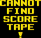 CANNOT_FIND_SCORE_TAPE_!.png